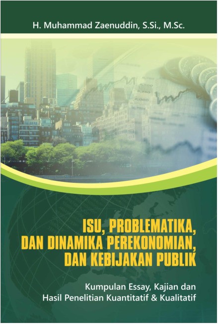 Isu, Problematika, dan Dinamika Perekonomian, dan Kebijakan Publik